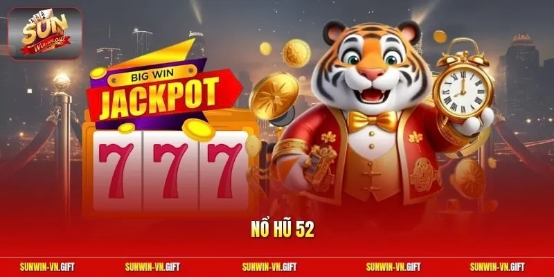 Nổ Hũ 52